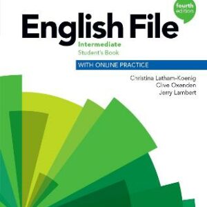 English File Intermediate Student's Book with Online Practice 4/E
