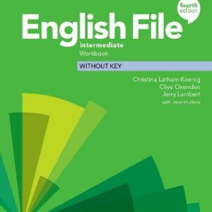 English File Intermediate Workbook Without Key 4/E